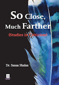 صدور كتاب "So Close, Much Farther" لــ د. سناء الشعلان