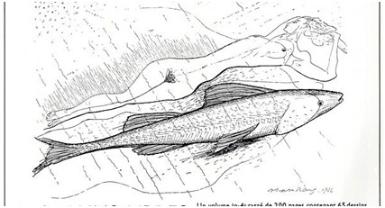 مان راي / بول إيلوار - الأيدي الحرة (1937) - "المرأة وسمكتها"* ماري-فرانسواز لوديه...  الترجمة عن الفرنسية: إبراهيم محمود