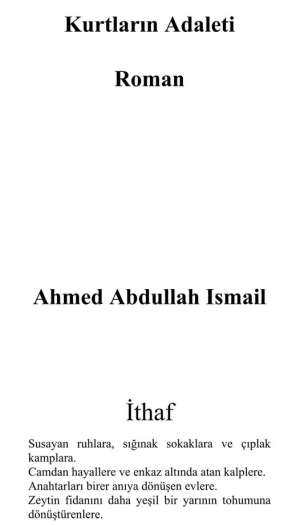 تمت ترجمة رواية (عدالة الذئاب) للروائي والقاص أحمد عبدالله إسماعيل إلى اللغة التركية